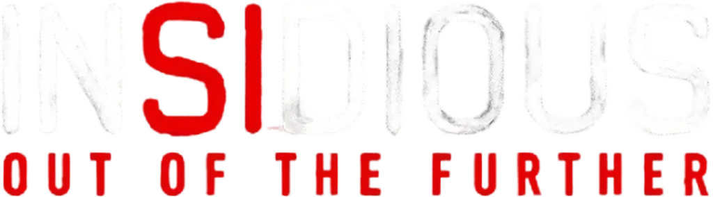 Insidious : L'invasion du Lointain