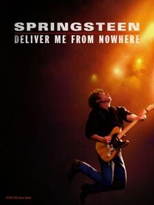 Springsteen : Deliver Me From Nowhere